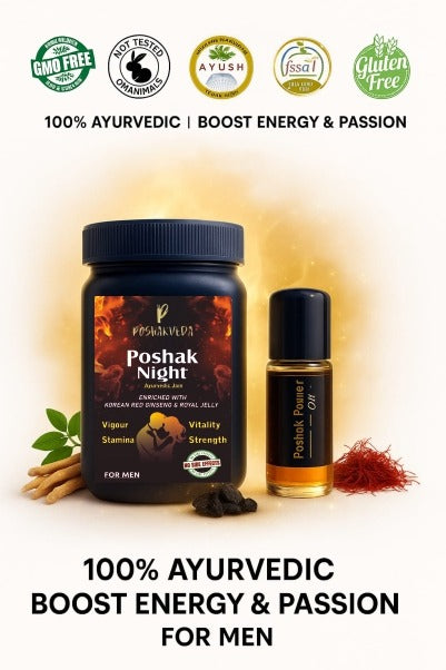 PoshakVeda™  Poshak Night Ayurvedic Jam and Poshak Power Oil Combo